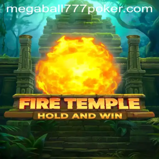 Exploring the Magical World of FireTemple and the Thrill of Megaball777