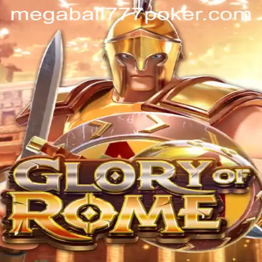 The Rise of GloryofRome and the Influence of Megaball777